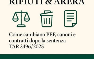 Contratti rifiuti e PEF ARERA: cosa cambia dopo il TAR Lombardia n. 3496/2025
